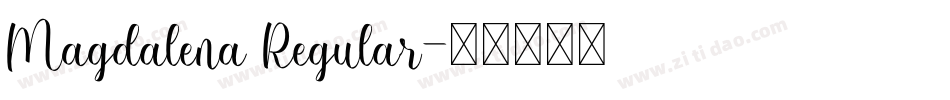 Magdalena Regular字体转换